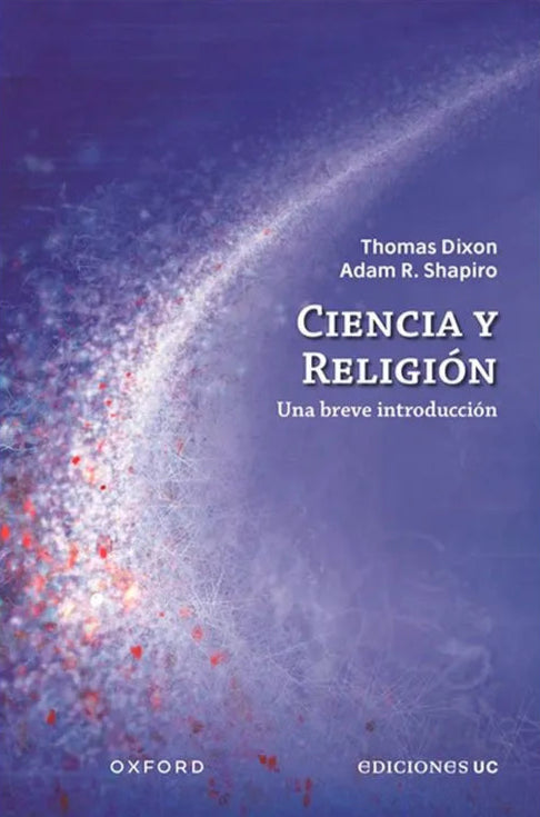 Ciencia y religión. Una breve introducción