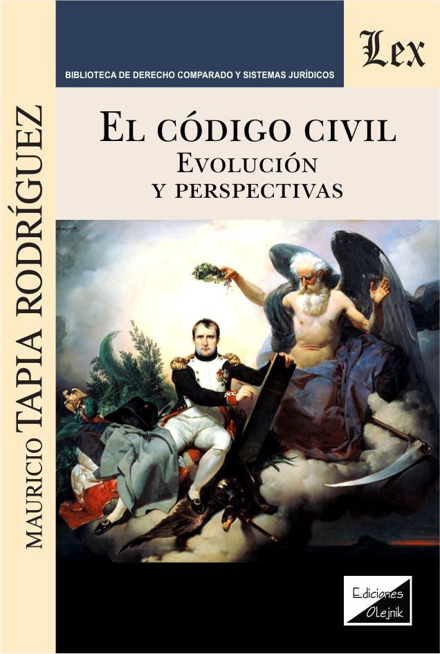 Código Civil. Evolución y Perspectivas