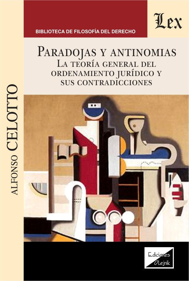 Paradojas y antinomias. La teoría general del ordenamiento jurídico y sus contradicciones