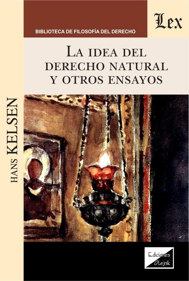 Idea del Derecho Natural y Otros Ensayos