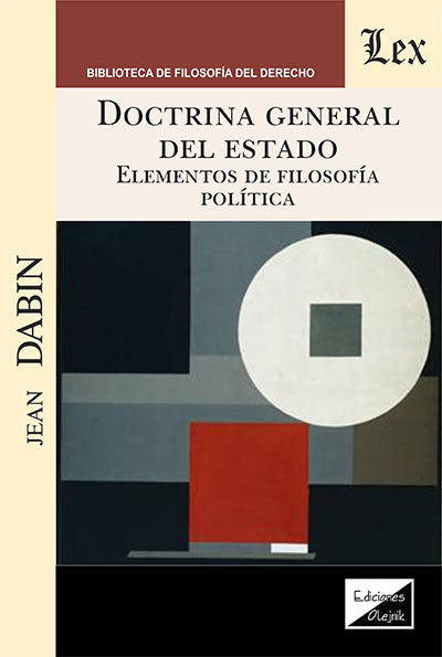 Doctrina general del Estado. Elementos de filosofía política