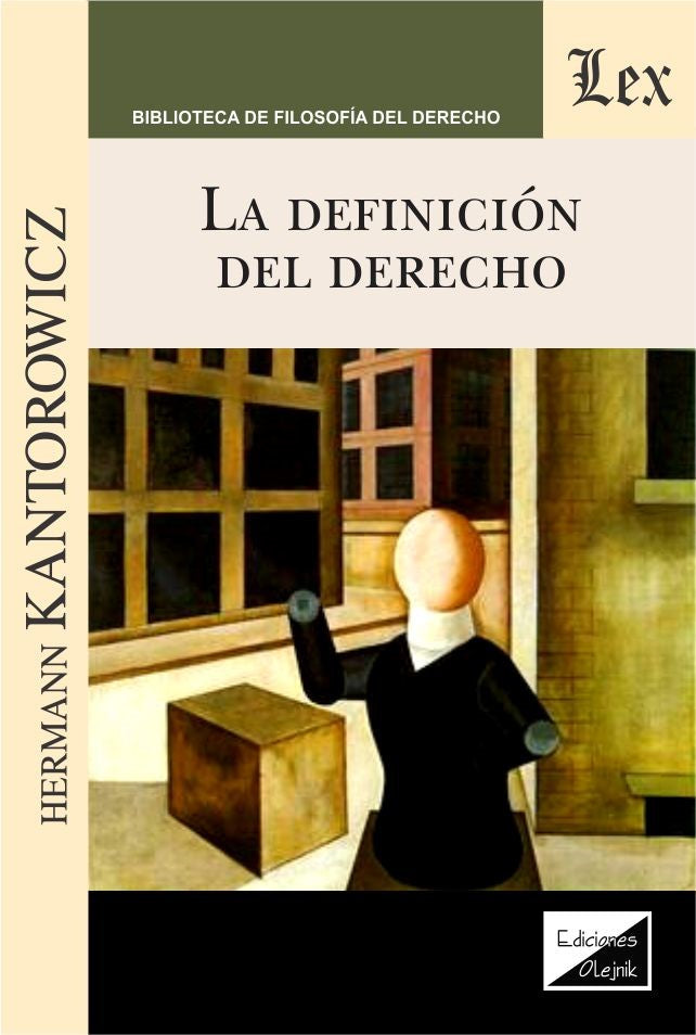 La Definicion del Derecho