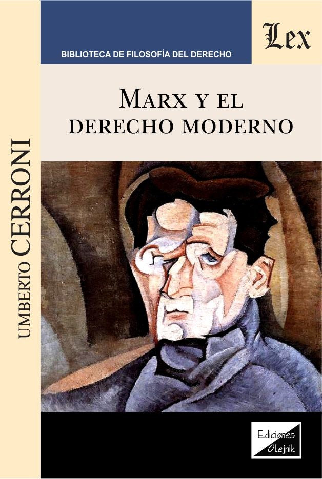 Marx y El Derecho Moderno
