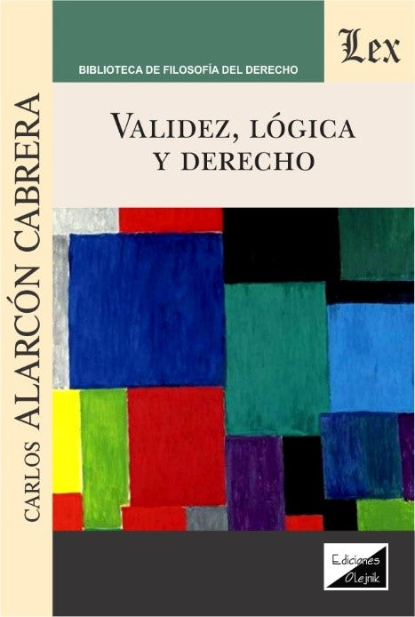 Validez, Lógica y Derecho