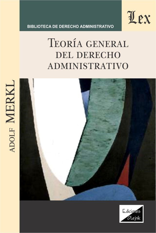 Teoría General del Derecho Administrativo