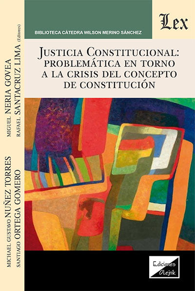 Justicia Constitcional: Problemática en Torno