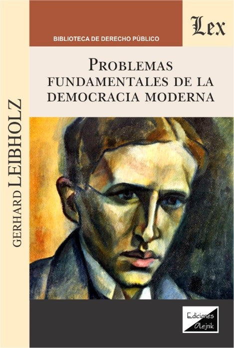 Problemas Fundamentales de la Democracia Moderna