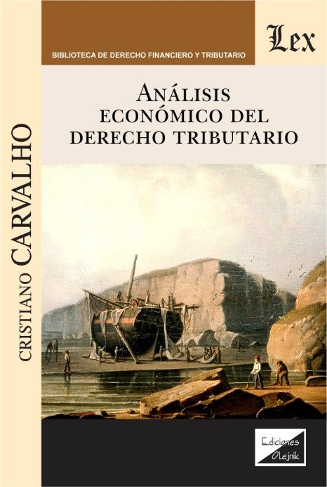 El Análisis Económico del Derecho Tributario