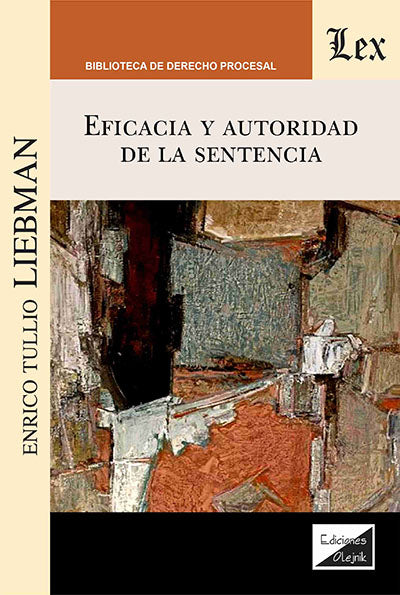Eficacia y Autoridad de la Sentencia