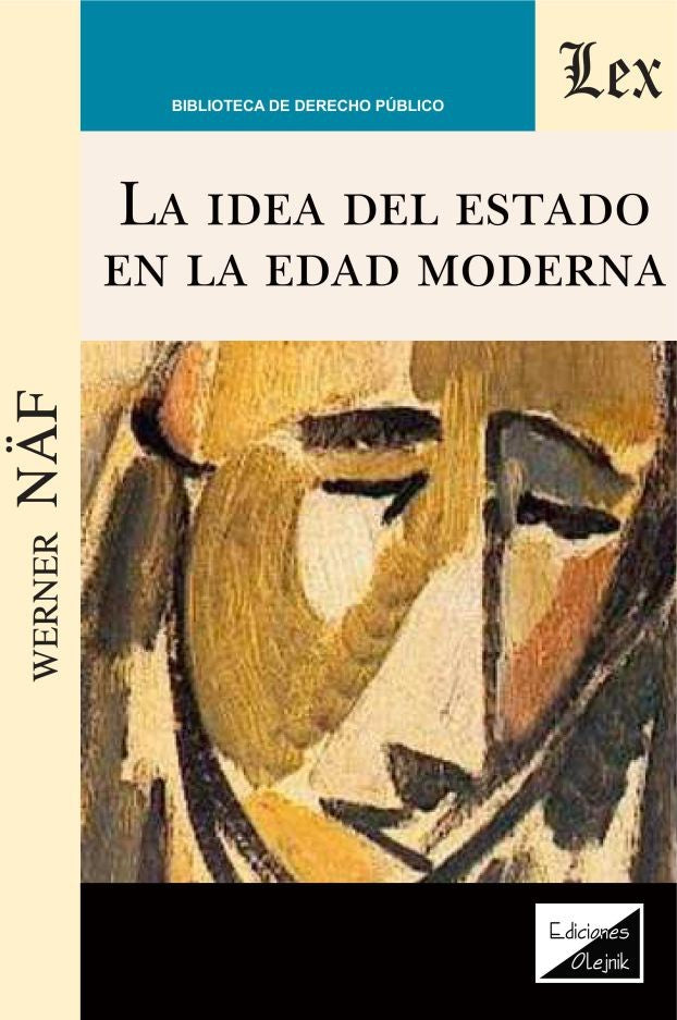 La Idea del Estado en la Edad Moderna