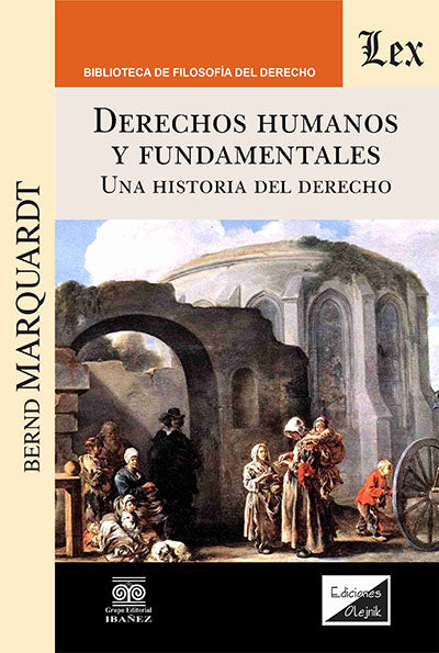 Derechos Humanos. Una Historia Del
