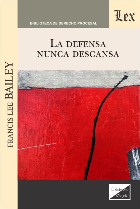La Defensa Nunca Descansa