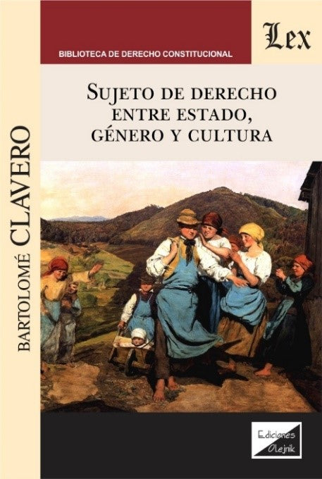 Sujeto de Derecho Entre Estado, Genero y Cultura