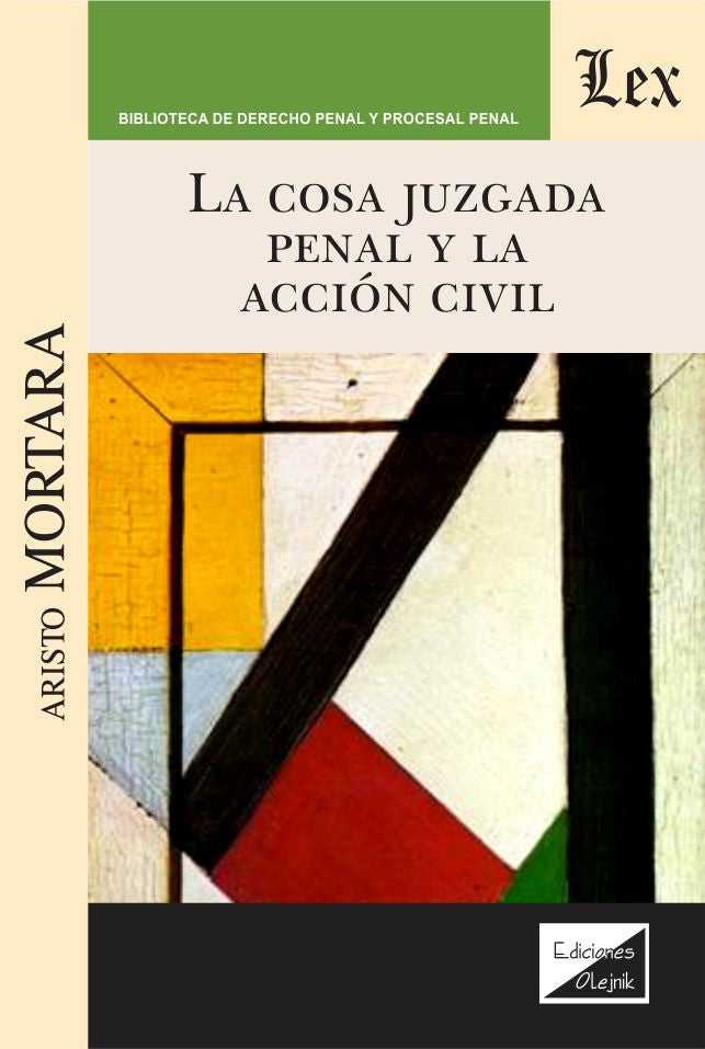 Cosa Juzgada Penal y la Acción Civil
