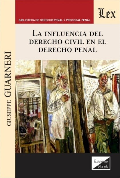 Influencia del Derecho Civil en El Derecho Penal