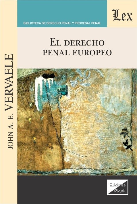 El Derecho Penal Europeo