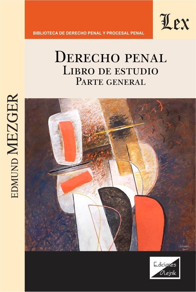 Derecho Penal. Libro de Estudio. Parte General