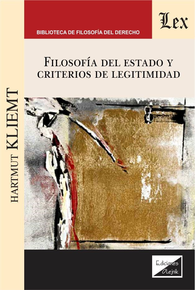 Filosofía del Estado y Criterios de Legitimidad