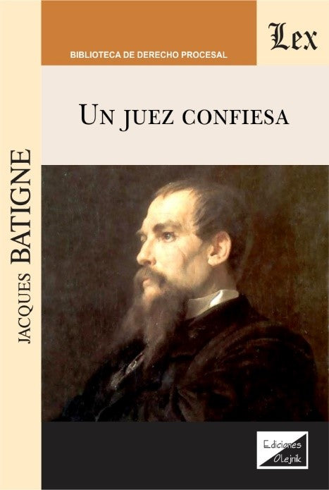 Un Juez Confiesa