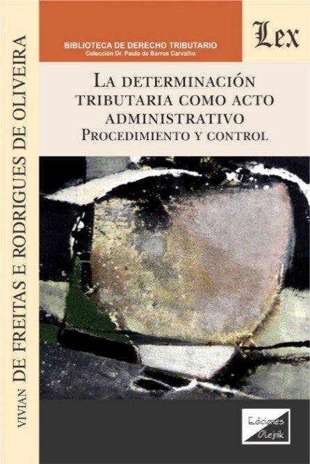 Determinación Tributaria Como Acto Administrativo