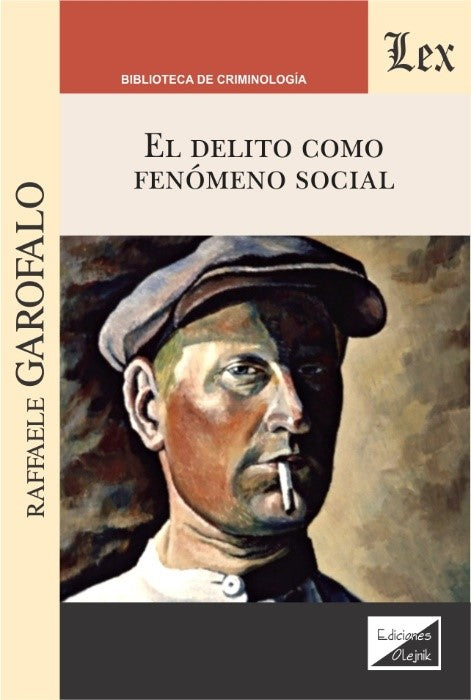 El Delito Somo Fenómeno Social