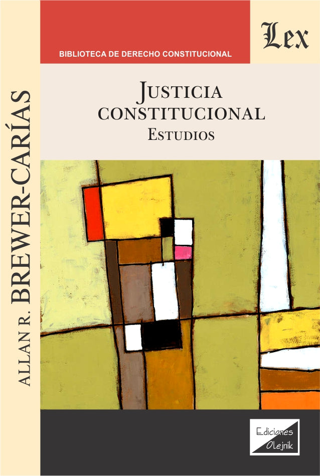 Justicia Constitucional. Estudios