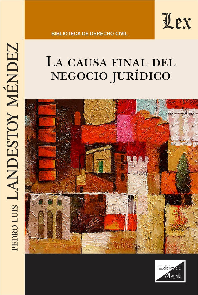 La Causa Final del Negocio Jurídico