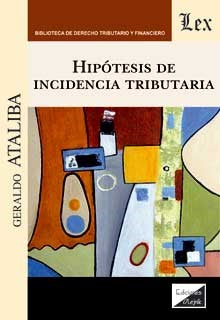 Hipótesis de Incidencia Tributaria