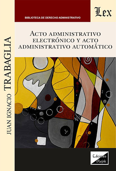 Acto Administrativo Electronico y Acto