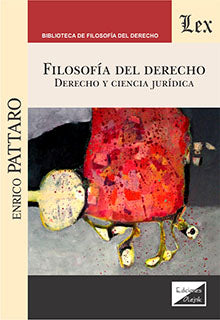 Filosofía del Derecho, Derecho y Ciencia Jurídica