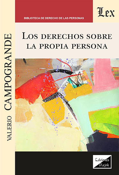 Los Derechos sobre la Propia Persona