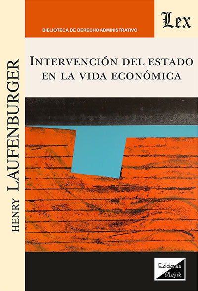 Intervención del Estado en la Vida Económica