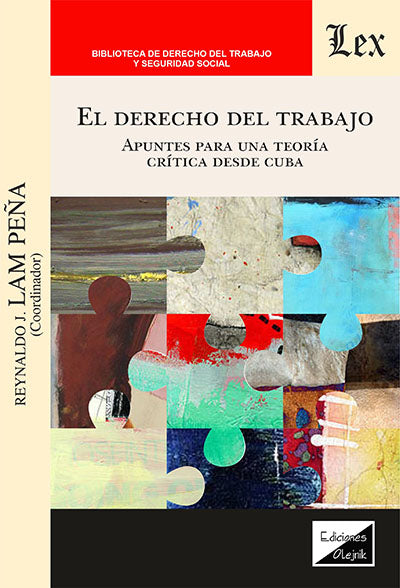 Derecho del Trabajo. Apuntes para Una