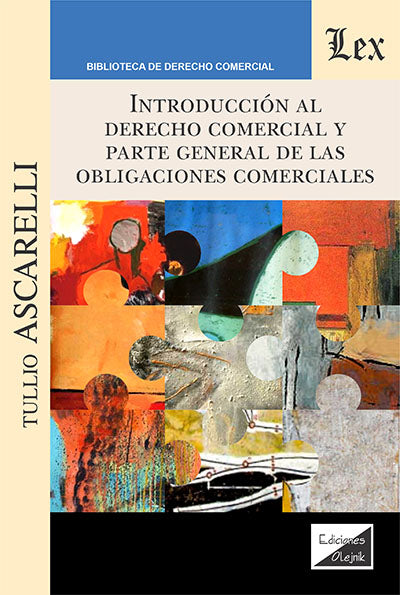Introducción al derecho comercial y parte general de las obligaciones comerciales