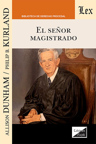 El Señor Magistrado