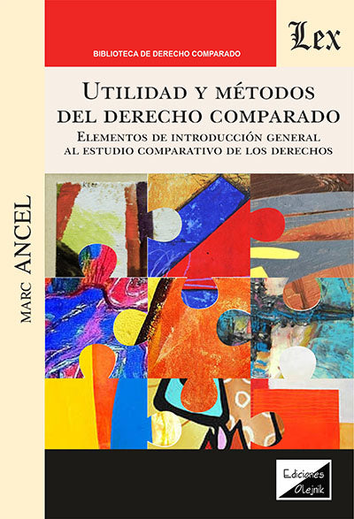 Utilidad y Metodos del Derecho Comparado