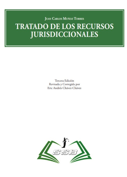 Tratado de los recursos jurisdiccionales