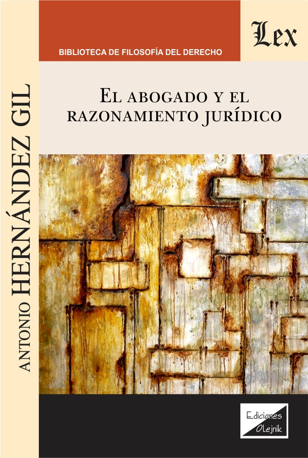 El Abogado y El Razonamiento Jurídico