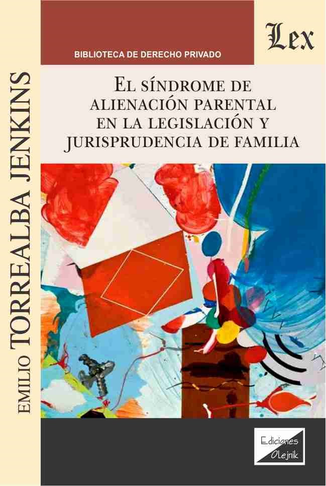 Sindrome de Alienacion Parental en la Legislación