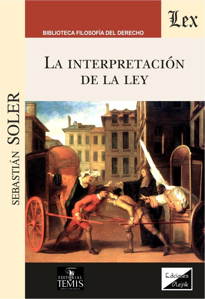 La Interpretación de la Ley