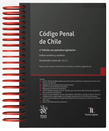 Código Penal de Chile 2025. 4a edición con apéndice legislativo. índices temático y analítico