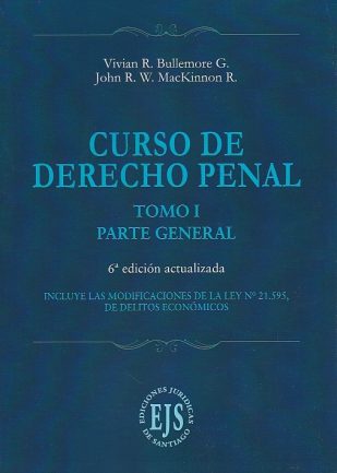 Curso de derecho penal. Parte general. 2 Tomos. 6°Edición