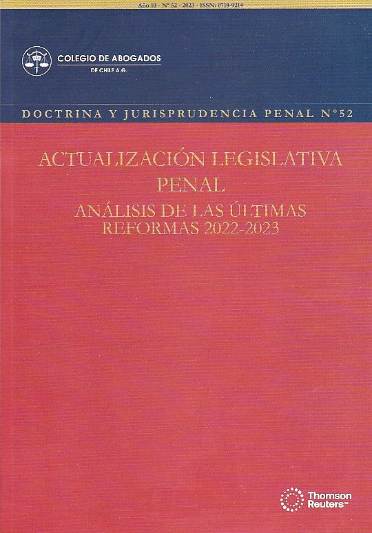 Doctrina y jurisprudencia penal N°52. Actualización legislativa penal. Análisis de las últimas reformas 2022 – 2023