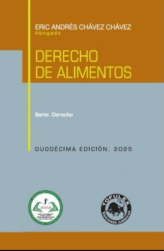 Derecho de Alimentos. Serie Derecho. Undécima Edición 2025
