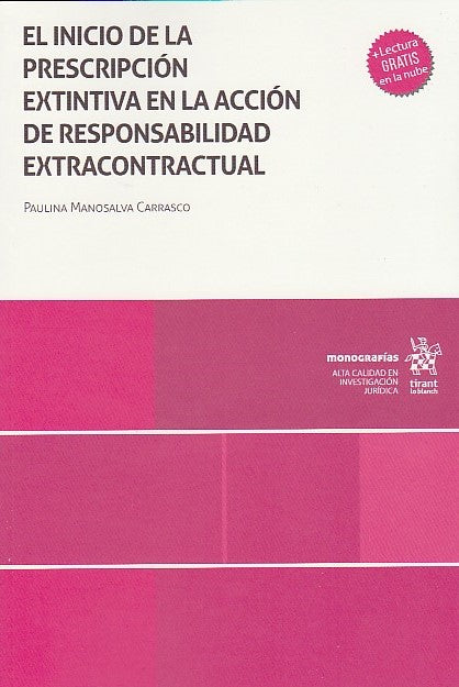 El inicio de la prescripción extintiva en la acción de responsabilidad extracontractual