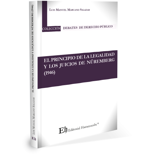 El principio de legalidad y los juicios de Núremberg