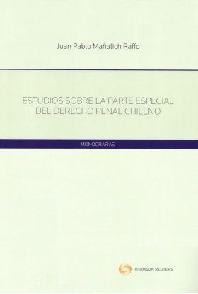 Estudios sobre la parte especial del Derecho penal chileno
