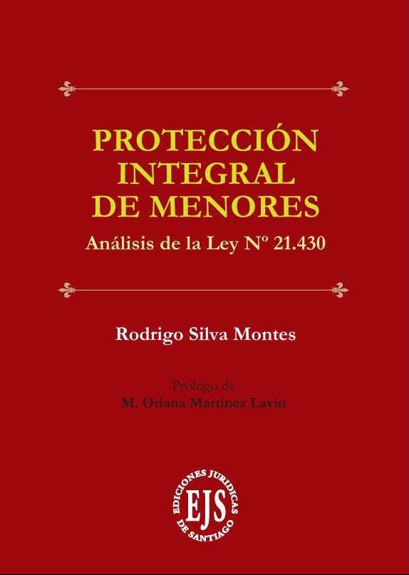 Protección integral de menores. Análisis de la Ley 21.430