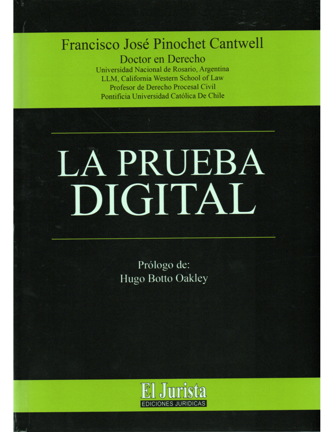La Prueba Digital