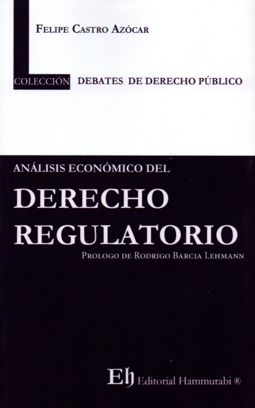 Análisis económico del derecho regulatorio